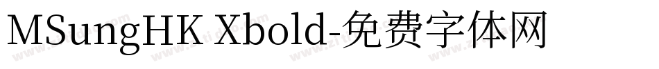 MSungHK Xbold字体转换
